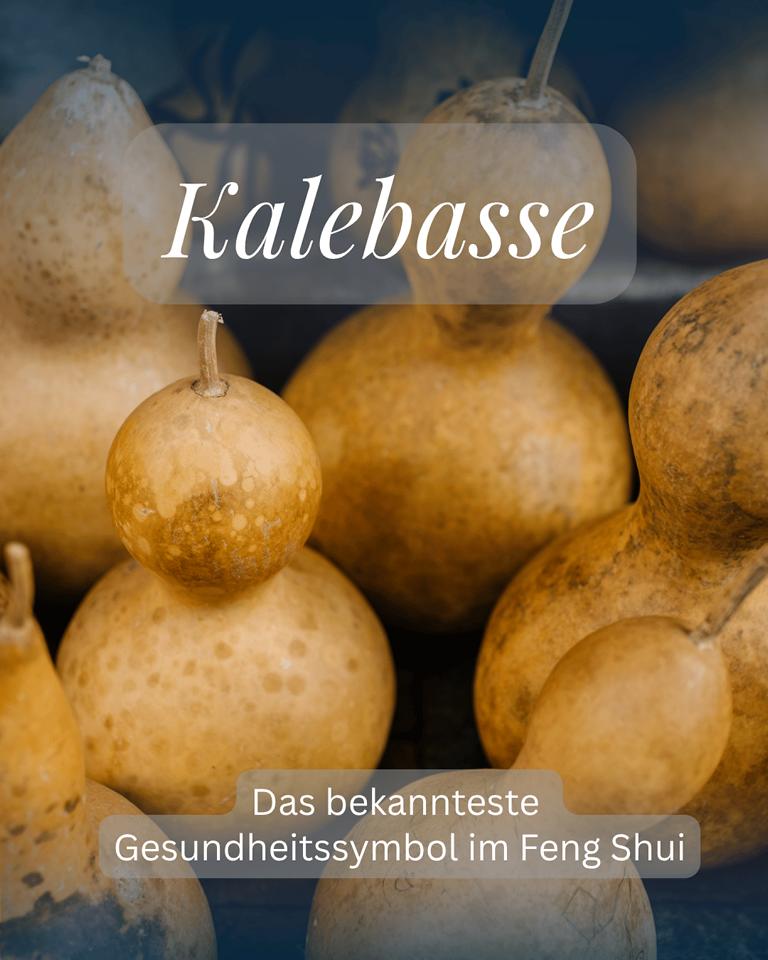 Feng Shui Kalebasse