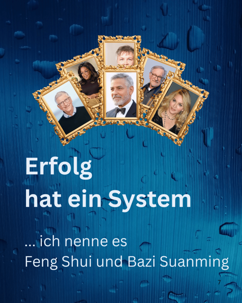 Erfolg hat ein System - Feng Shui